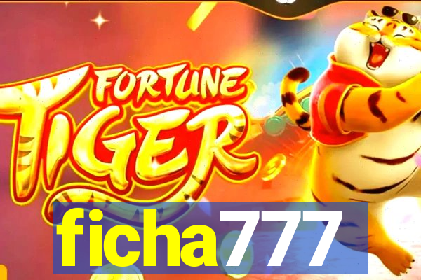 ficha777