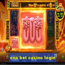 ona bet casino login