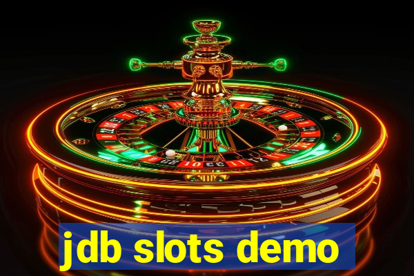 jdb slots demo