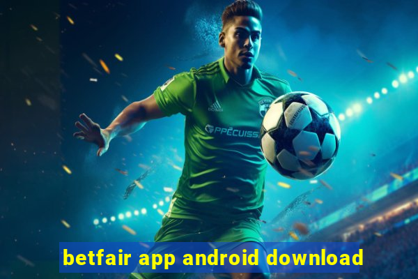 betfair app android download