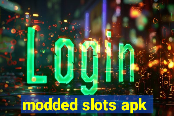 modded slots apk