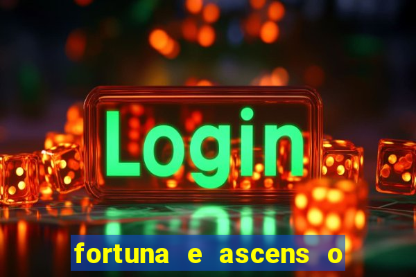 fortuna e ascens o livro pdf download