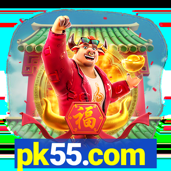 pk55.com