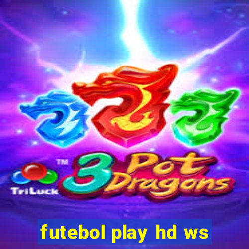 futebol play hd ws