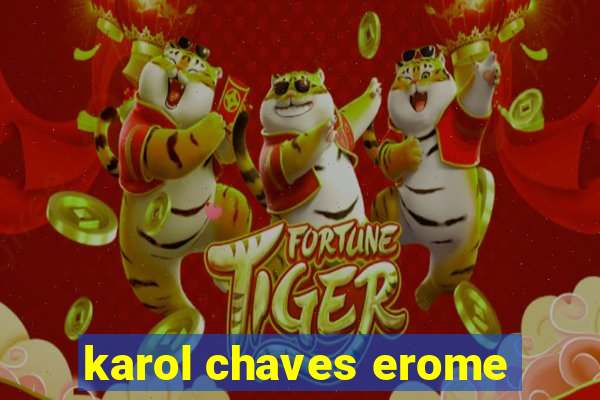 karol chaves erome