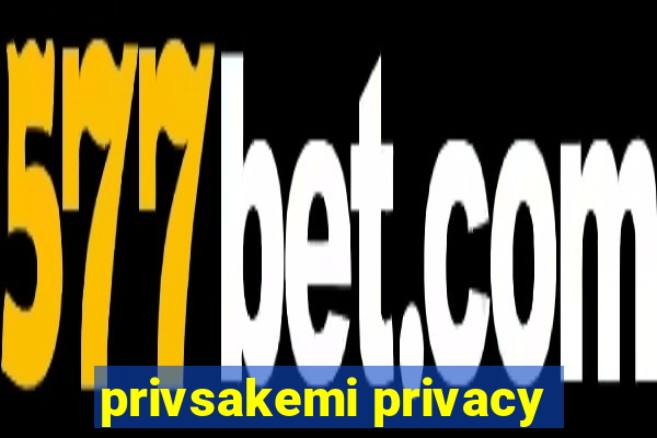 privsakemi privacy