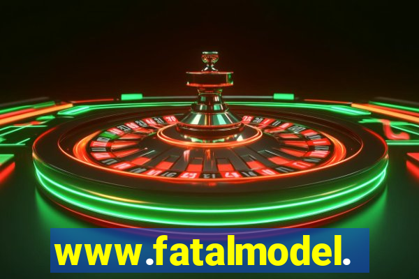 www.fatalmodel.cok