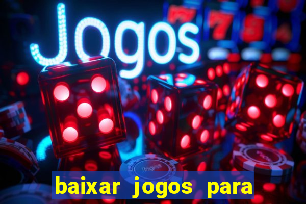 baixar jogos para xbox 360 lt 3.0