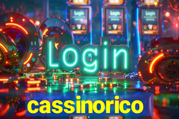 cassinorico