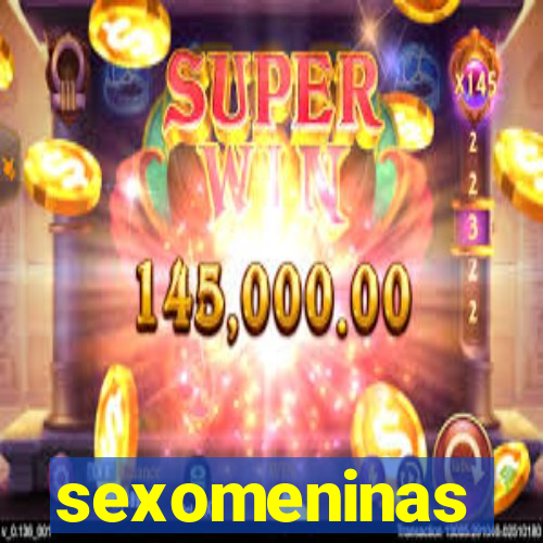 sexomeninas