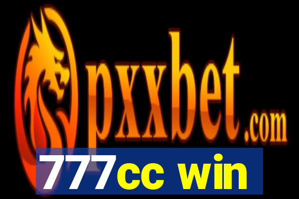 777cc win