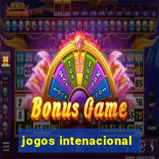 jogos intenacional