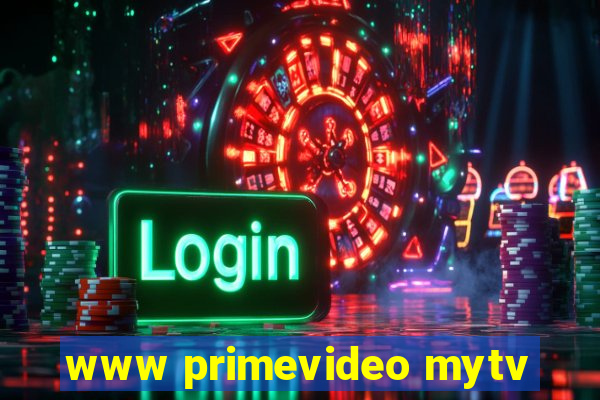 www primevideo mytv