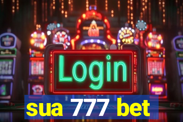 sua 777 bet