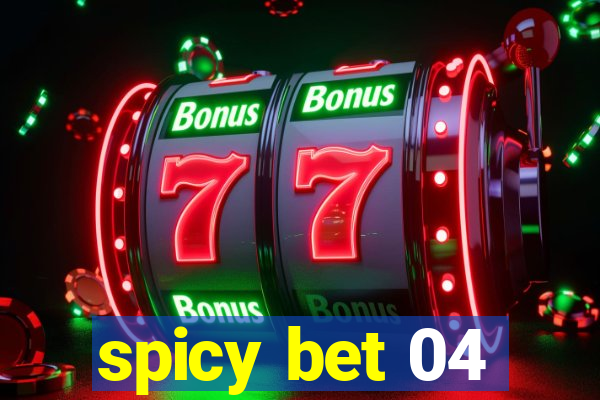 spicy bet 04