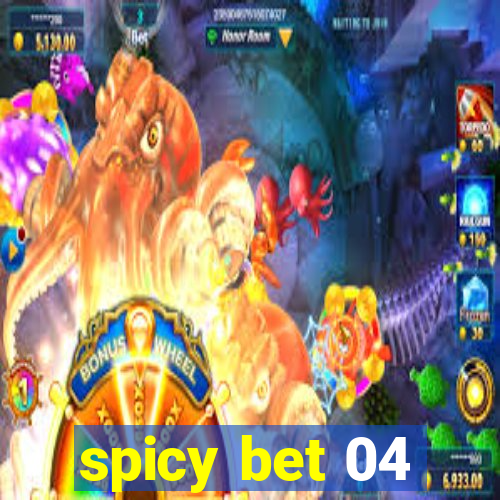 spicy bet 04