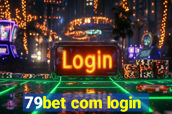 79bet com login