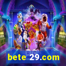 bete 29.com