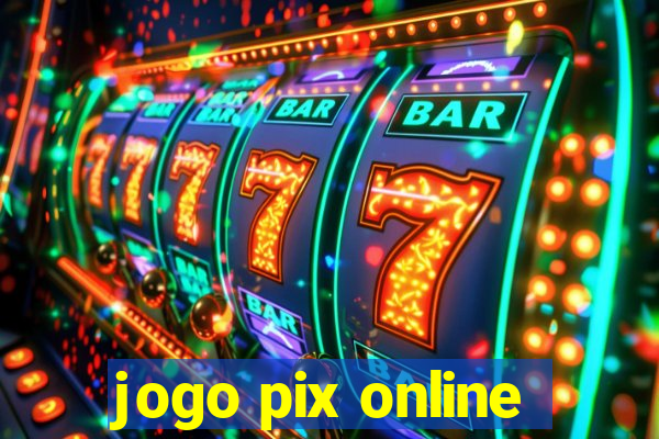 jogo pix online