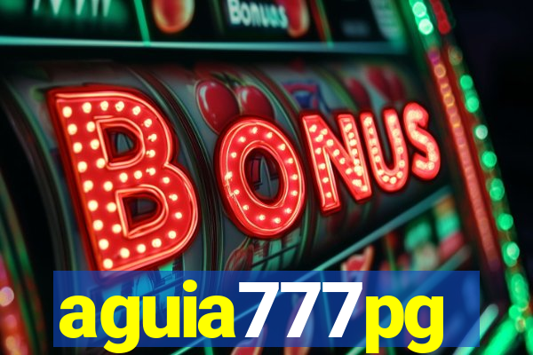 aguia777pg