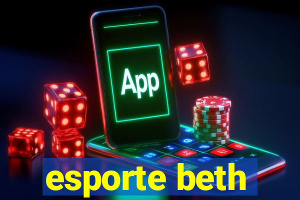 esporte beth