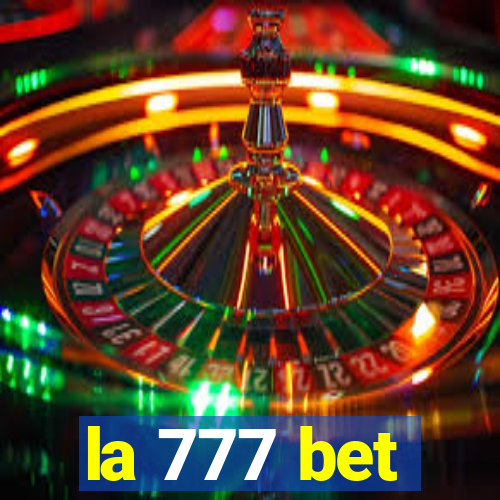 la 777 bet