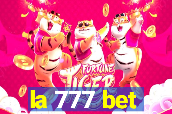 la 777 bet