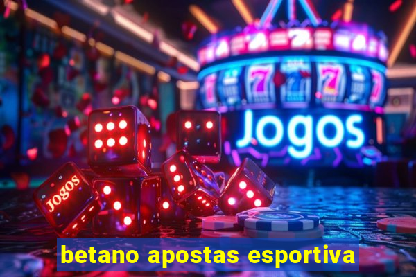 betano apostas esportiva