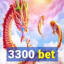 3300 bet