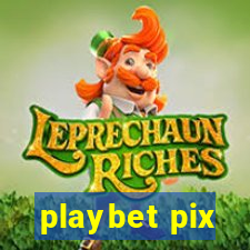 playbet pix