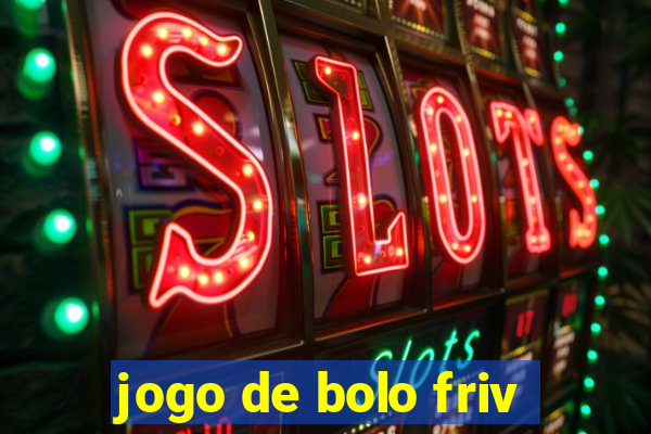 jogo de bolo friv