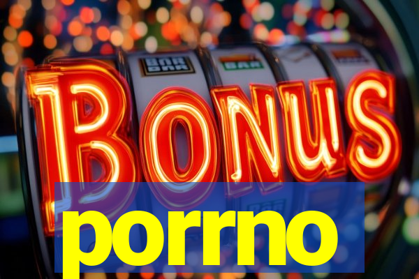 porrno