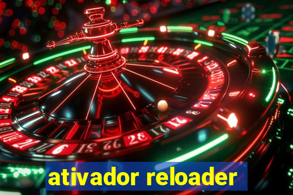 ativador reloader