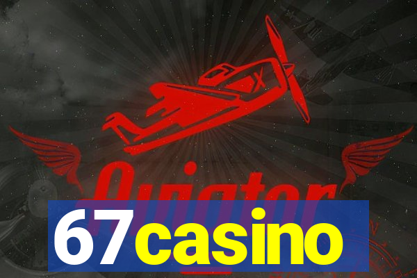 67casino