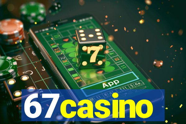 67casino