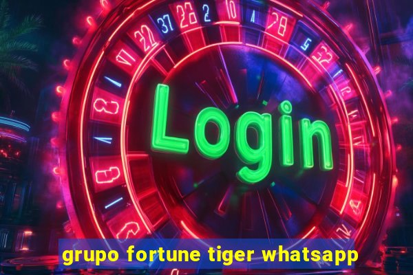 grupo fortune tiger whatsapp