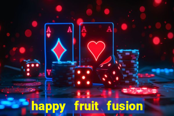 happy fruit fusion paga mesmo