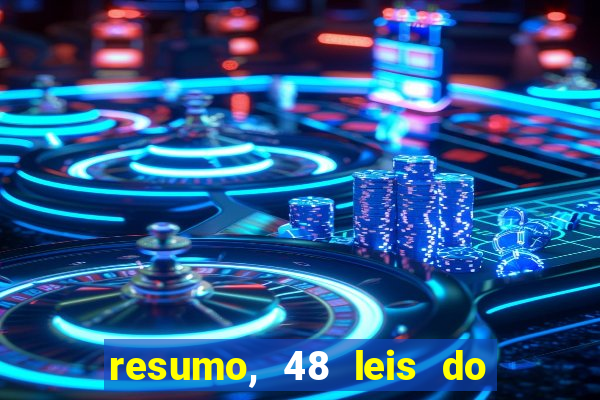 resumo, 48 leis do poder pdf