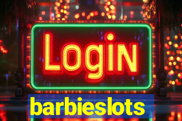 barbieslots