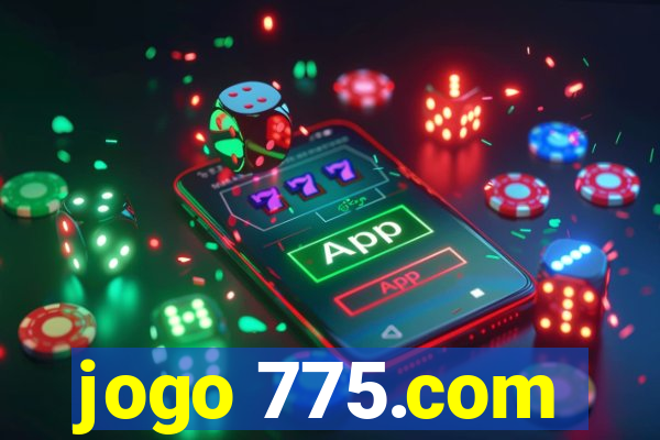 jogo 775.com