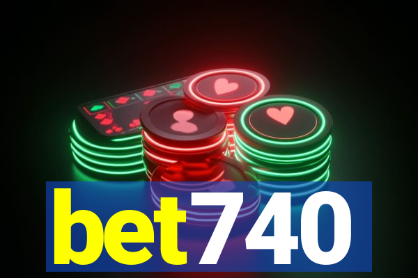 bet740