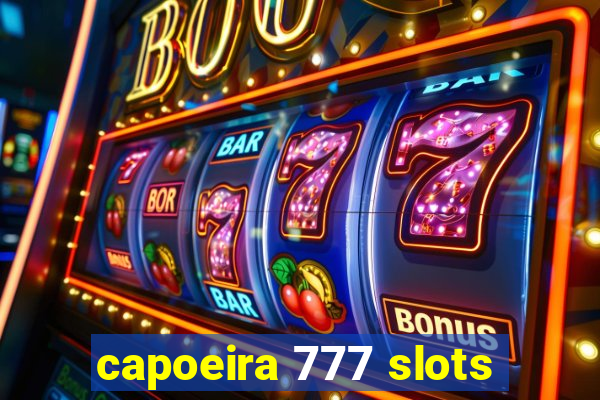 capoeira 777 slots