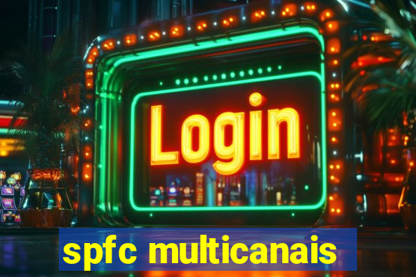 spfc multicanais