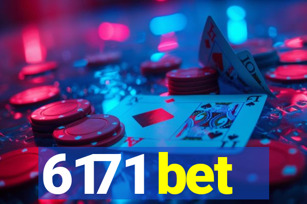 6171 bet