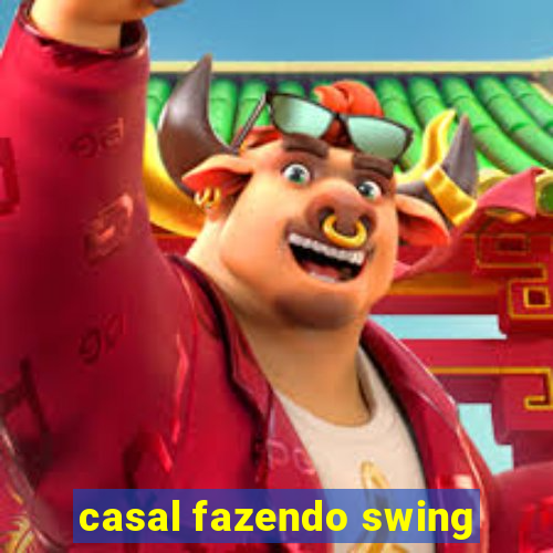 casal fazendo swing