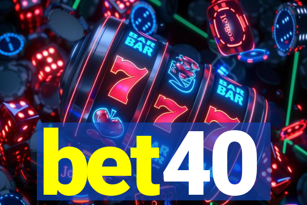 bet40