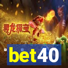 bet40