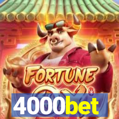 4000bet