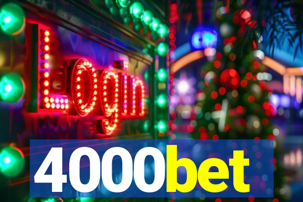 4000bet