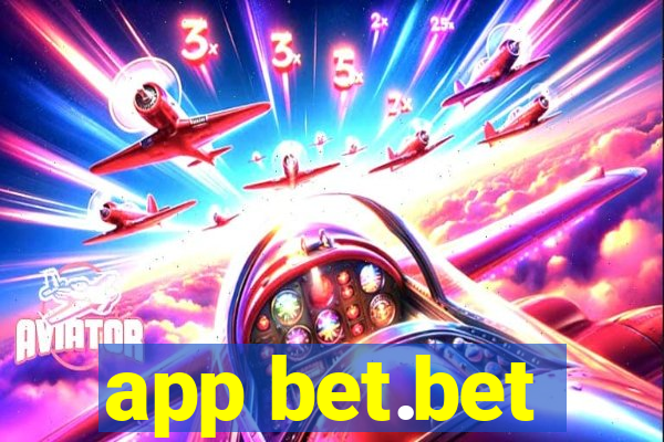 app bet.bet